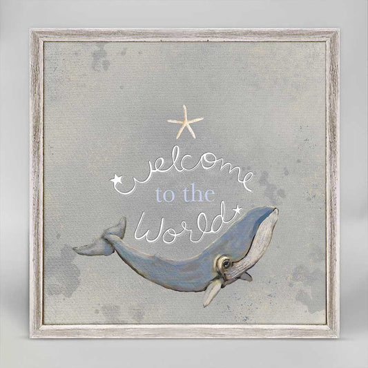 Welcome To The World - Whale Mini Framed Canvas